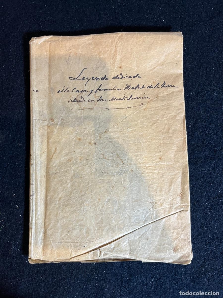 Manuscritos antigos: Manuscrito original Casa Bolet de la Torre Sant Mart&iacute; Sarroca her&aacute;ldica Catalu&ntilde;a 1900