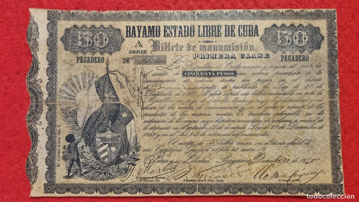 Alte Manuskripte: DOCUMENTO ESCLAVOS CUBA BILLETE MANUMISION 50 PESOS 1868 1&ordf; CLASE BAYAMO ESTADO LIBRE ORIGINAL