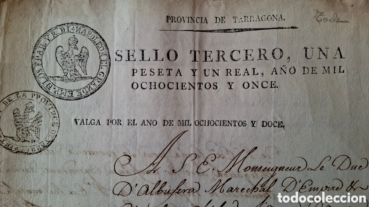 Manuscritos antiguos: Guerra independencia Napoleon carta al duque de albufera Mariscal Gral del emperador tarragona 1812