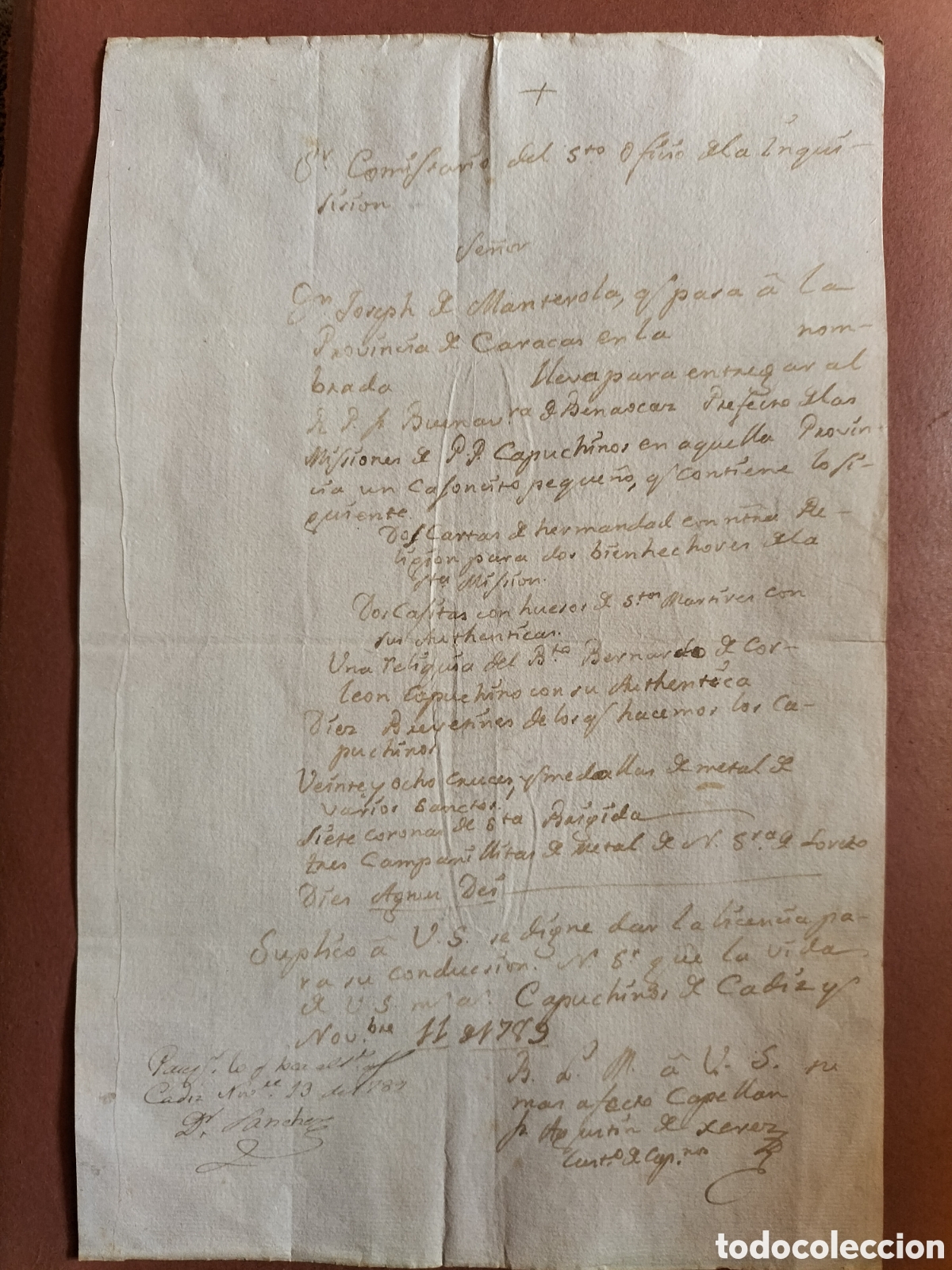 Manuscritos antiguos: Sr. Comisario del Santo Oficio de la Inquisici&oacute;n. Lleva un caj&oacute;n de Reliquias a Caracas.