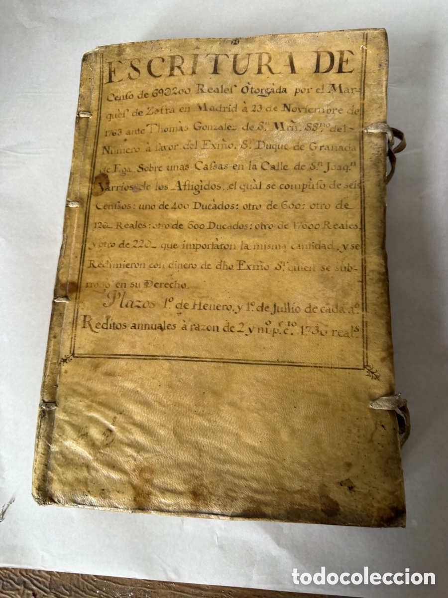 Manuscritos antiguos: ESCRITURA DE CENSO MARQU&Eacute;S DE ZAFRA