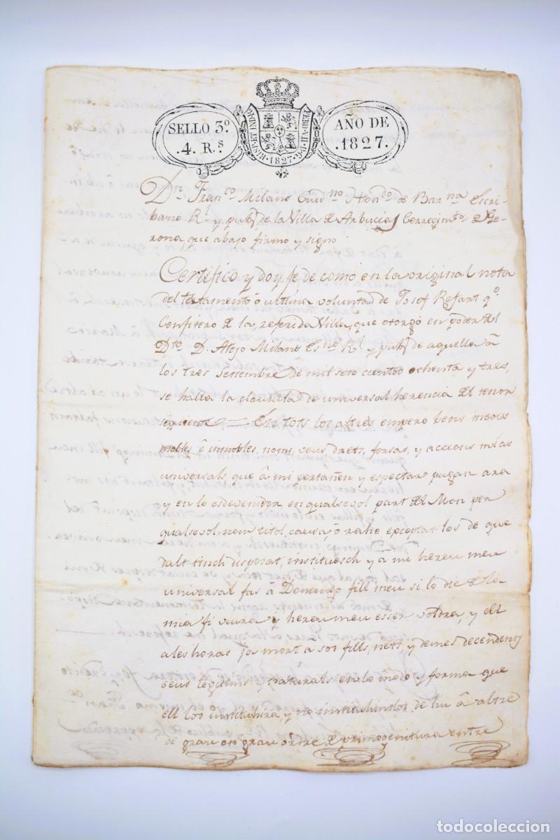 Manuscritos antigos: Manuscrito - Sello 3&ordm; 4 reales 1827 Cl&aacute;usula hereditaria de testamento - Vila de Arbucias - 4 hojas