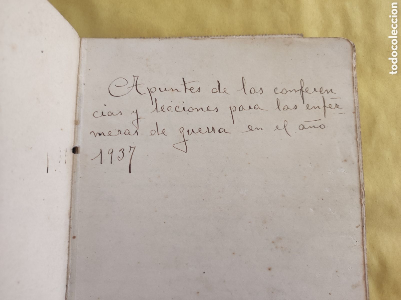 Manoscritti antichi: Apuntes de las conferencias y lecciones enfermeras de guerra civil a&ntilde;o 1937