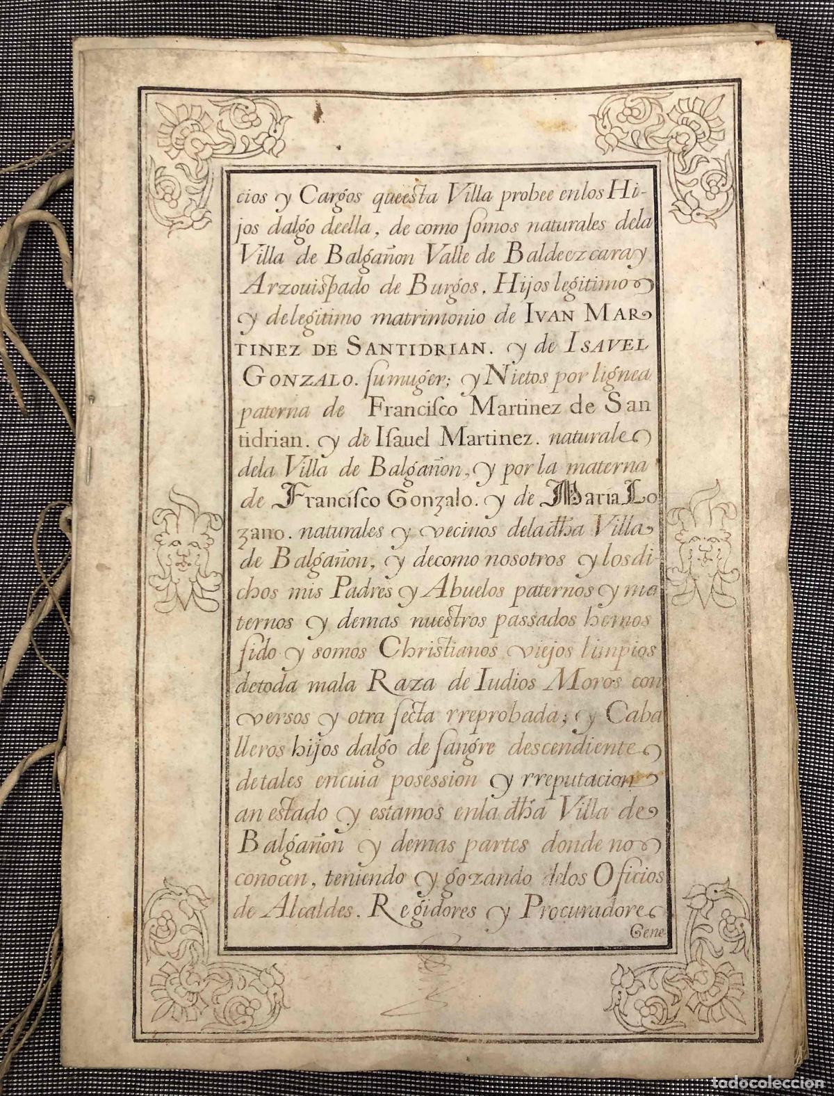 Manuscritos antiguos: CERTIFICACION DE HIDALGUIA Y NOBLEZA A FAVOR DE JUAN Y ANTONIO MARTINEZ DE SANTIDRIAN. BALGA&Ntilde;ON