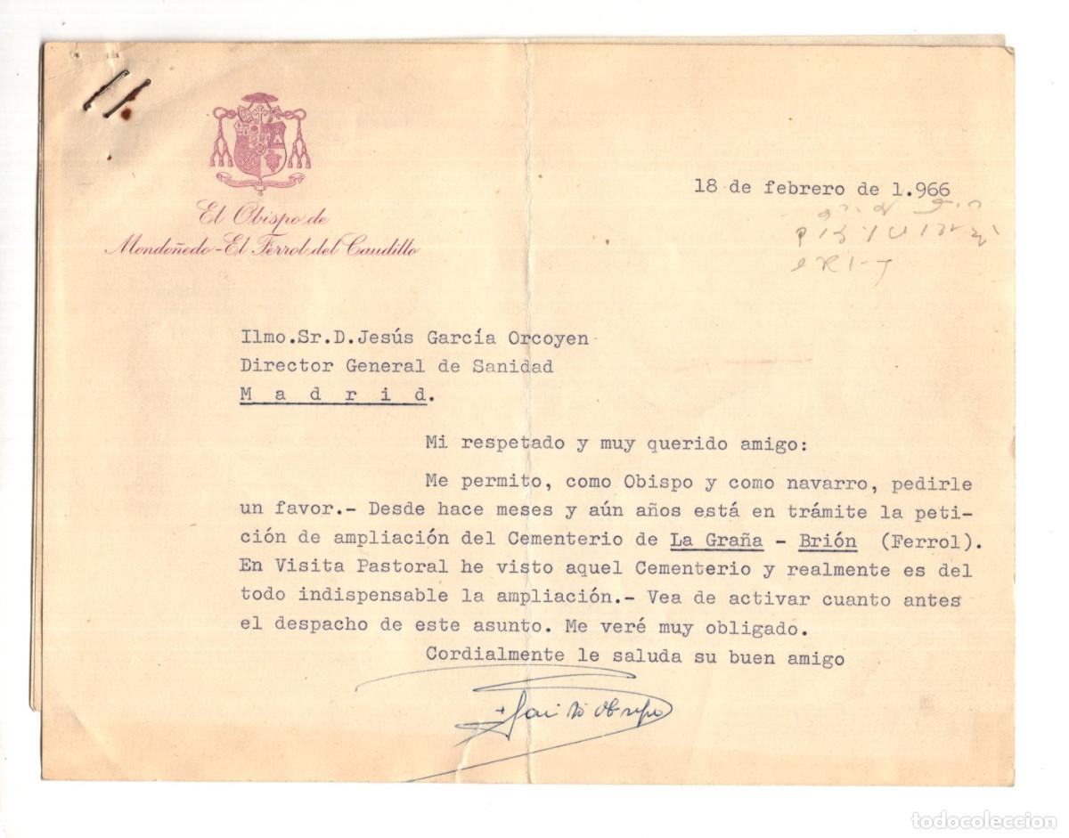 Manuscritos antiguos: OBISPO MONDO&Ntilde;EDO-FERROL A DIRECTOR GENERAL DE SANIDAD AMPLIACI&Oacute;N CEMENTERIO DE LA GRA&Ntilde;A-BRI&Oacute;N. 1966