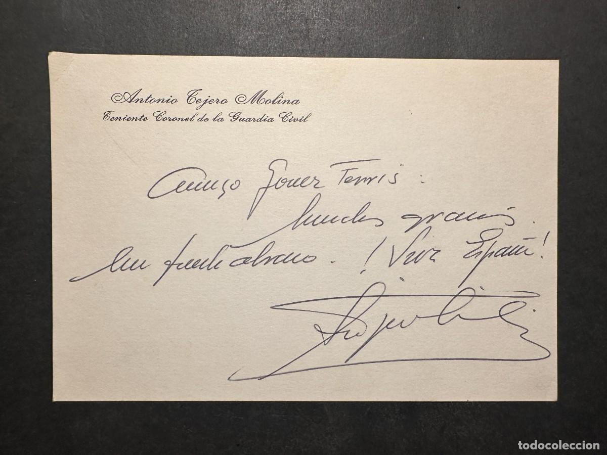 Manuscritos antiguos: FIRMA DEL TENIENTE CORONEL ANTONIO TEJERO MOLINA - AUT&Oacute;GRAFO - GOLPE DE ESTADO