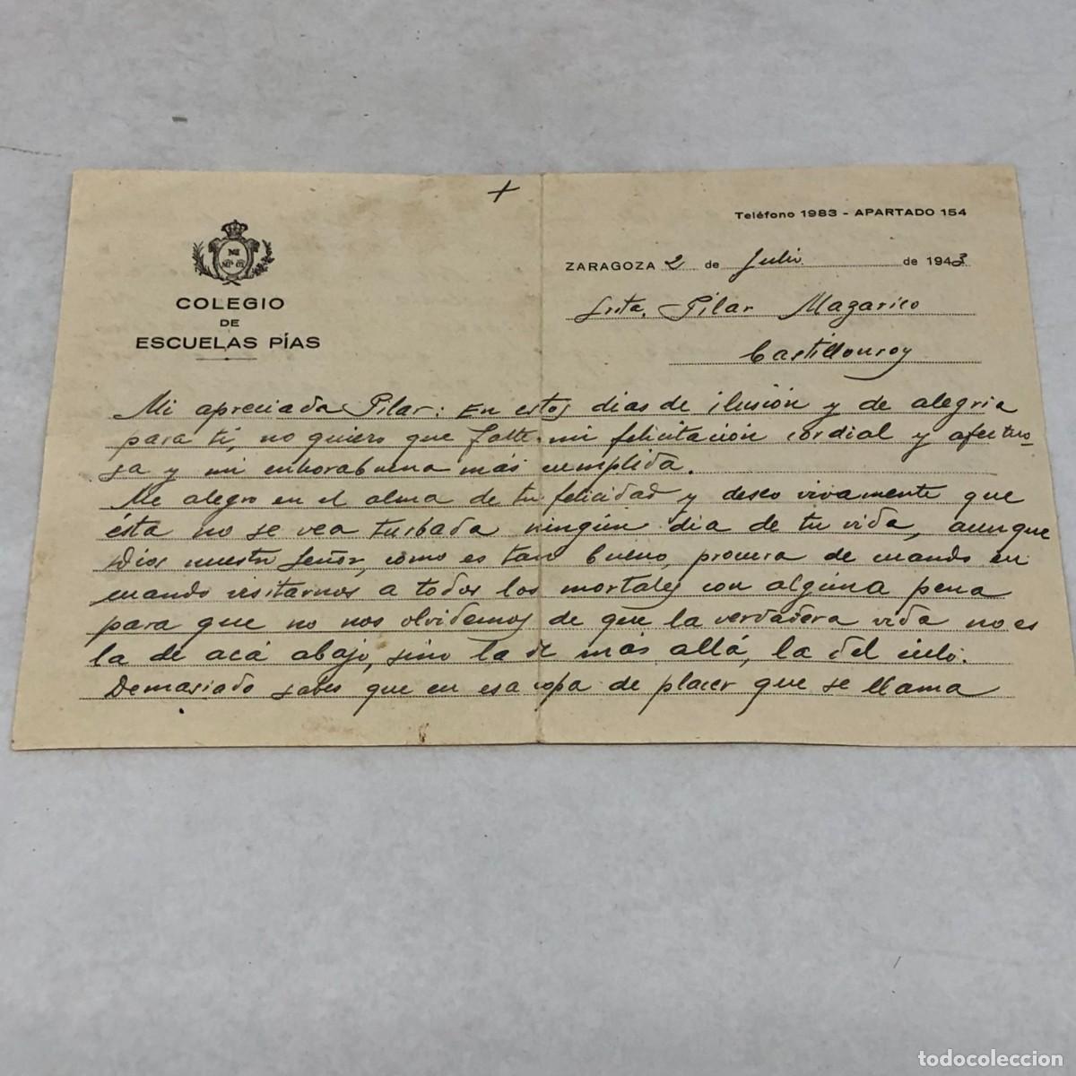 Manuscritos antiguos: CARTA MANUSCRITA - COLEGIO DE ESCUELAS P&Iacute;AS - ZARAGOZA, 1940 / 1129