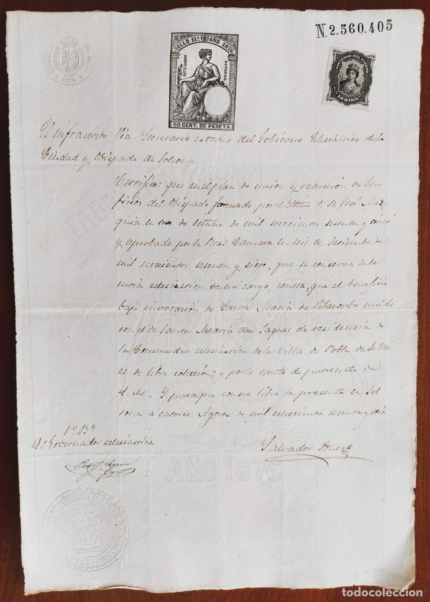 Manuscritos antiguos: POBLA DE SILLET (BARCELONA) A&Ntilde;O 1876 - SELLO 11&ordm; 50 CENT. - CERTIFICADO OBISPADO SOLSONA SELLO SECO
