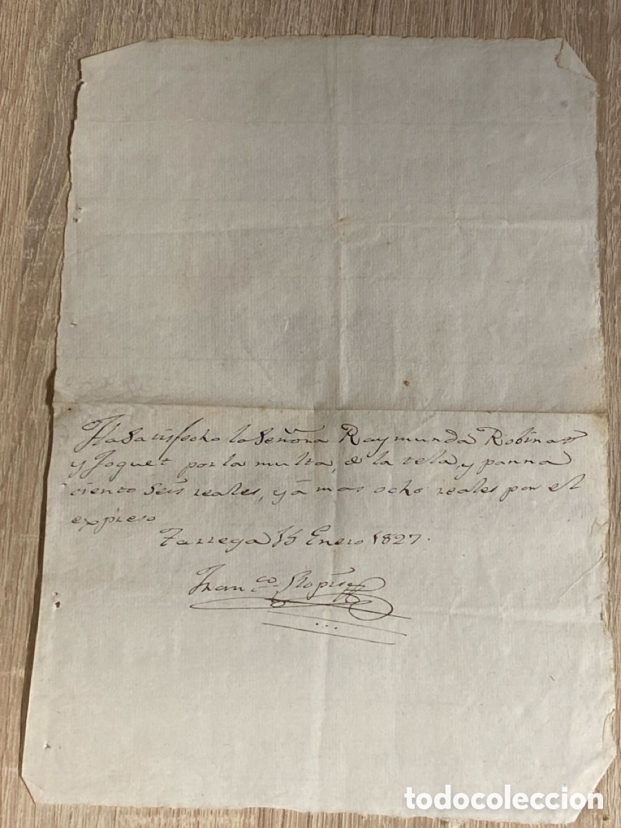 Manuscritos antiguos: Recibo pago Multa 106 reales m&aacute;s ocho reales T&aacute;rrega 1827