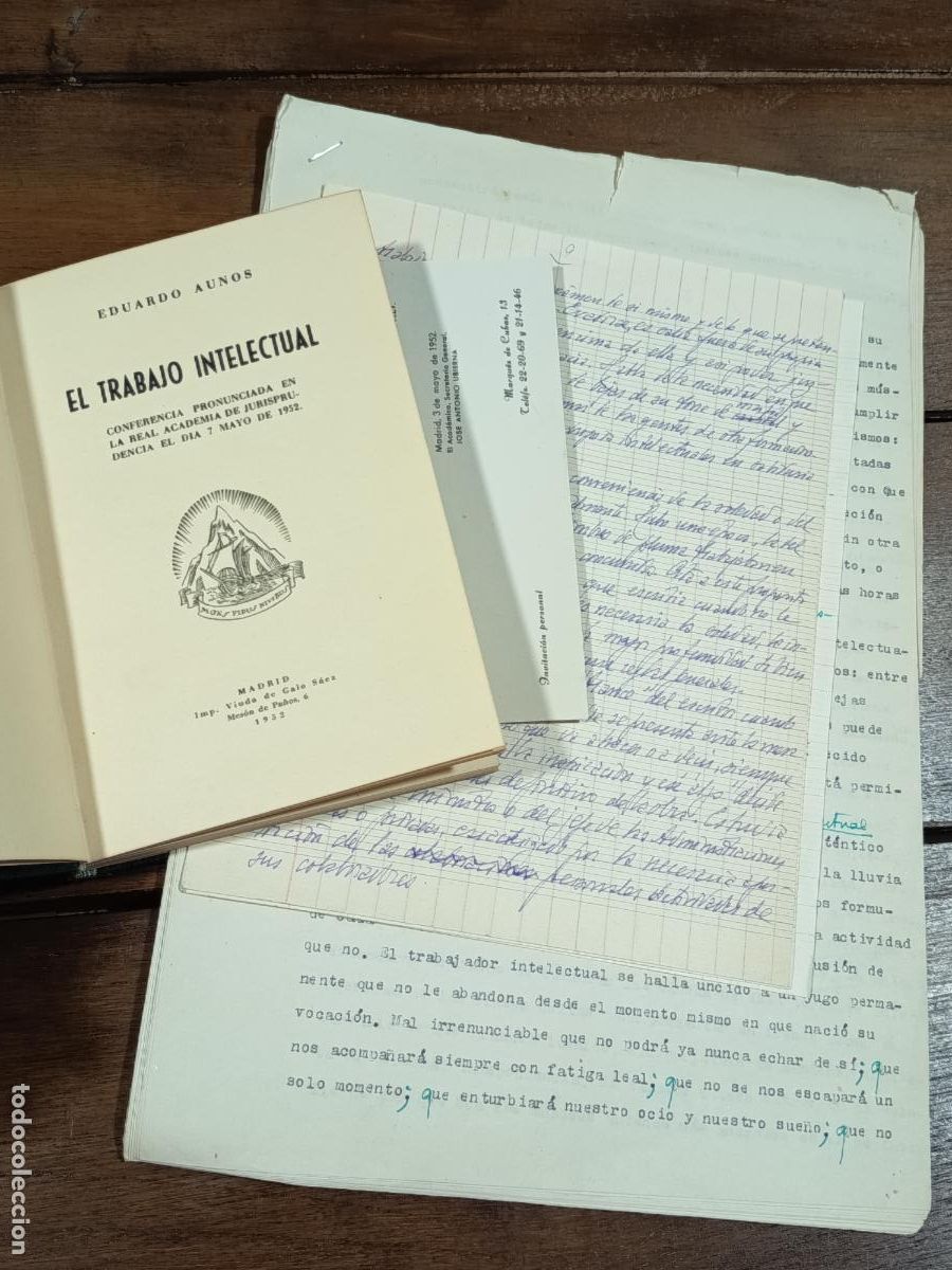 Manuscritos antiguos: 1952 - MANUSCRITO DE EDUARDO AUN&Oacute;S. El trabajo intelectual