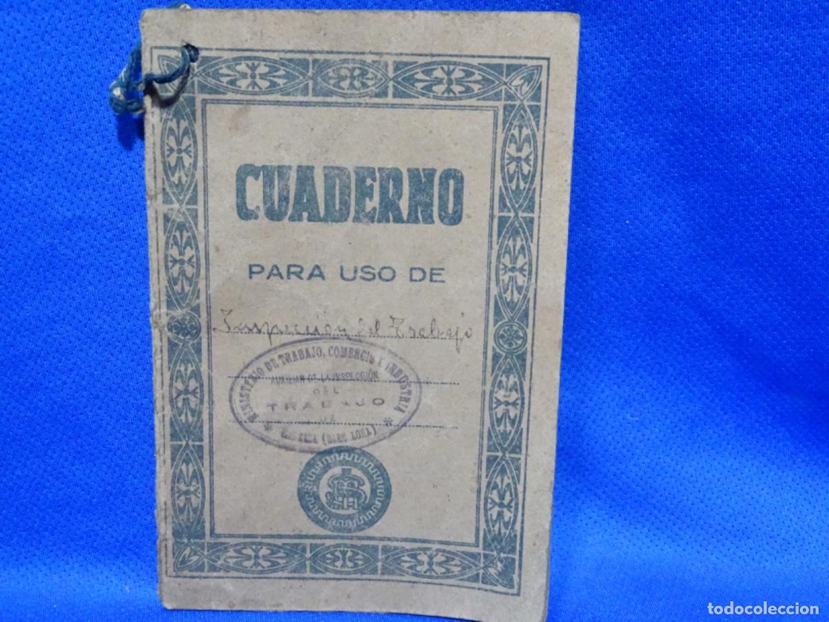 Manuscritos antiguos: CUADERNO INSPECCI&Oacute;N DE TRABAJO ZAPATER&Iacute;A EN MANRESA 1925.