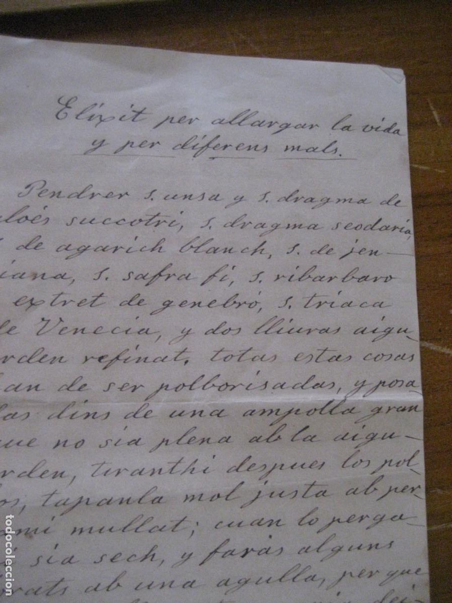 Manuscritos antiguos: curiosa e interesante receta antigua de elixir para alargar la vida , en catal&agrave; . manuscrito
