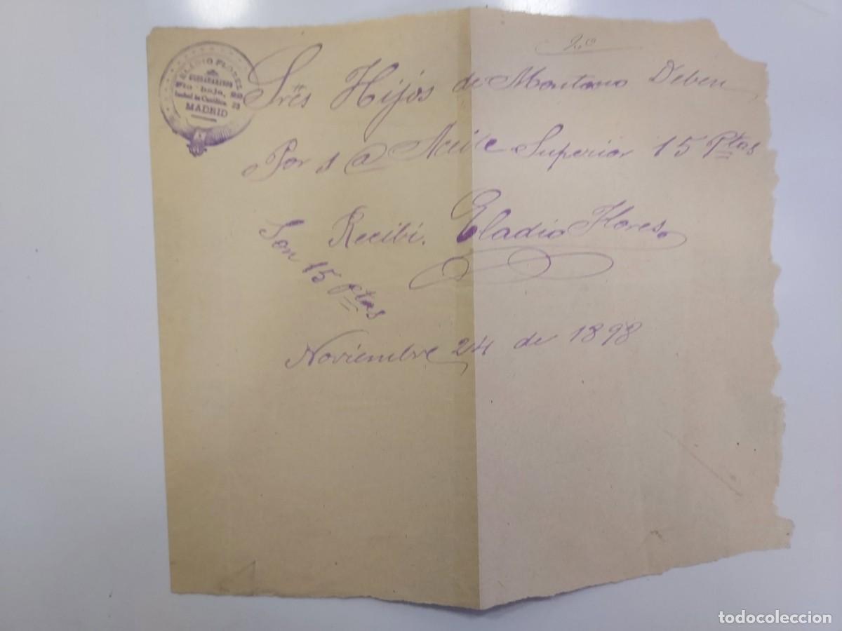 Manuscritos antiguos: A&ntilde;o 1898 Madrid recibo pago Hijos de Montano a Ultramarinos Eladio Florez calle Isabel la Catolica