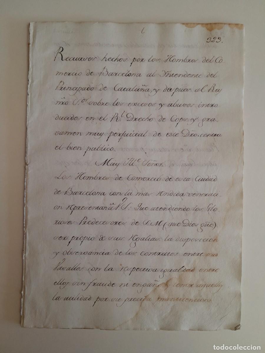Manuscritos antiguos: RECURSOS HOMBRES COMERCIO BARCELONA AL REY DEBIDO A ABUSOS EN EL REAL DERECHO DE COPS (BCN, 1766)