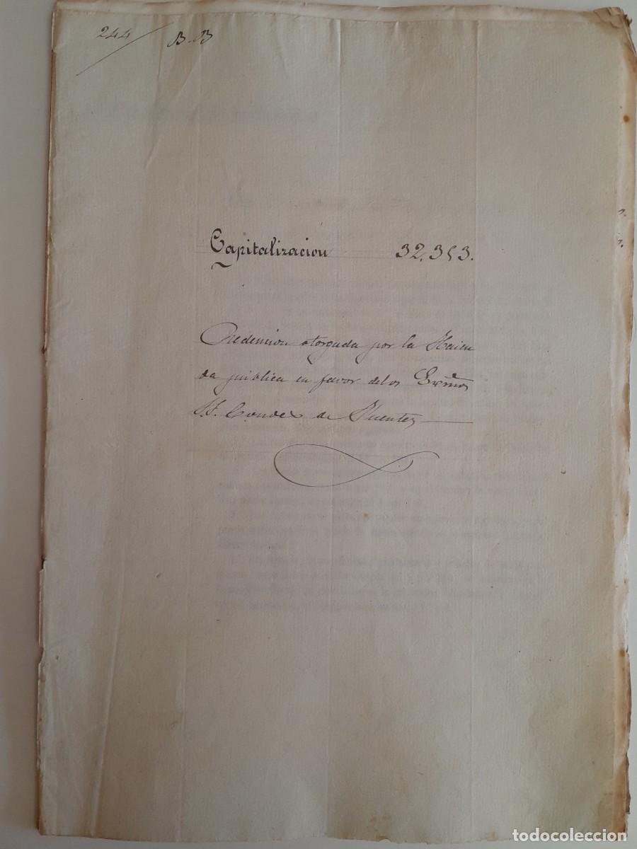 Manuscritos antiguos: REDENCI&Oacute;N OTORGADA POR LA HACIENDA P&Uacute;BLICA EN FAVOR DEL CONDE DE FUENTES (ZARAGOZA, 1861)
