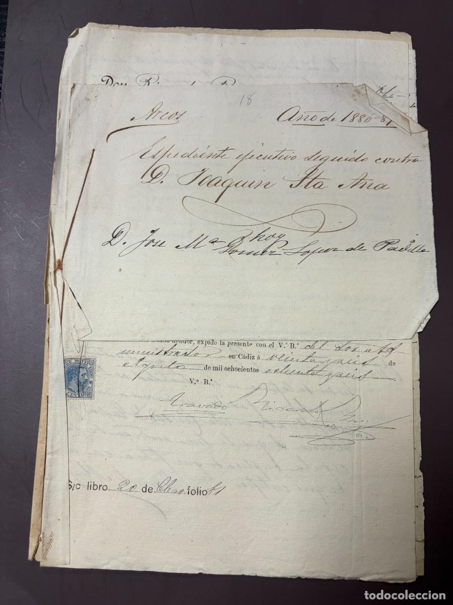 Manuscritos antiguos: ARCOS DE LA FRONTERA, 1886. EXPEDIENTE EJECUTIVO DE APREMIO JOAQU&Iacute;N SANTA ANA. LEER