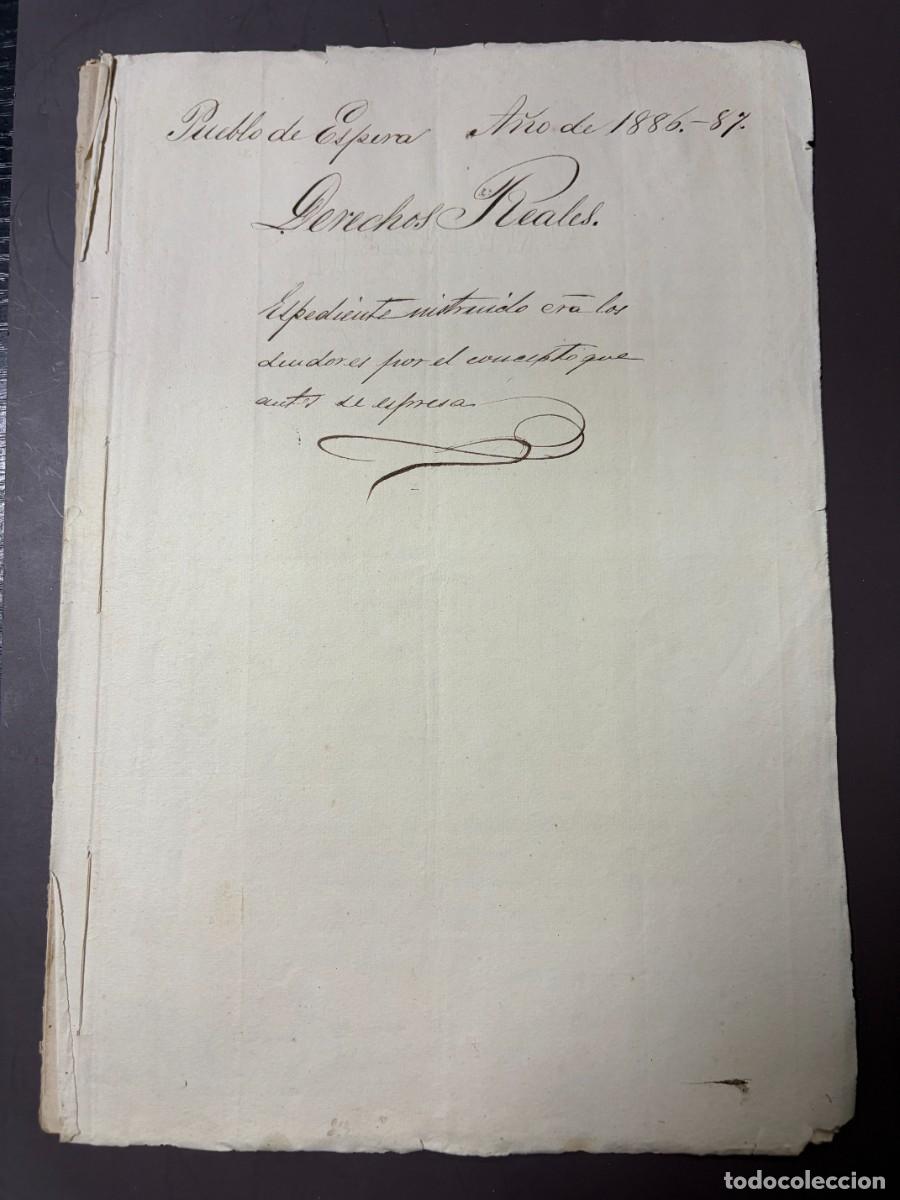 Manuscritos antiguos: PUEBLO DE ESPERA 1886-87. DERECHOS REALES. DEUDORES CONTRIBUCIONES. LEER