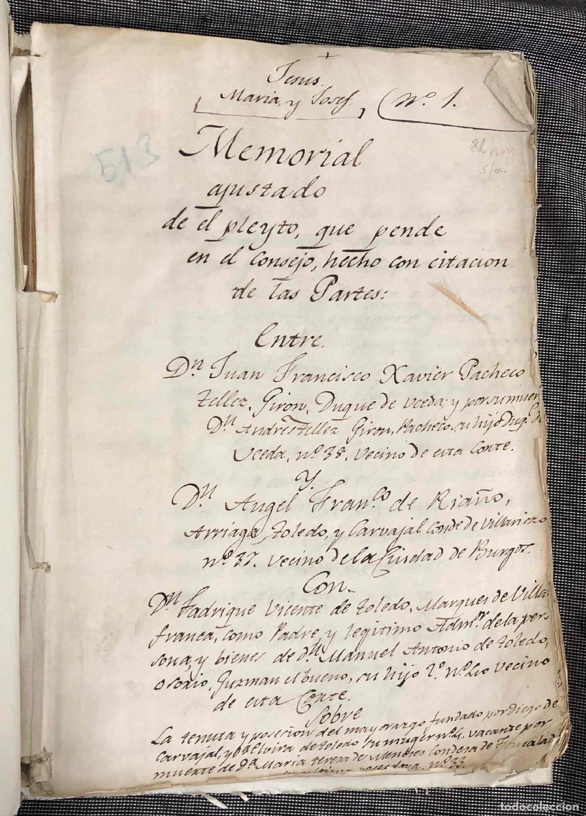 Manuscritos antiguos: MANUSCRITO MEMORIAL DEL PLEITO DE DUQUE DE UCEDA, GUADALAJARA, POR TENUTA Y POSESION DE MAYORAZGO