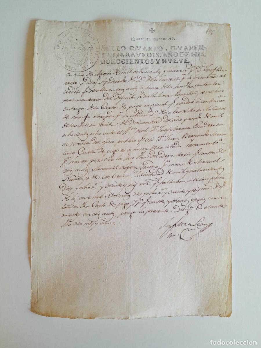 Manuscritos antiguos: PAPEL TIMBRADO DE SELLO CUARTO A&Ntilde;O 1809 - COBRO DE CR&Eacute;DITO (LUGAR DESCONOCIDO)