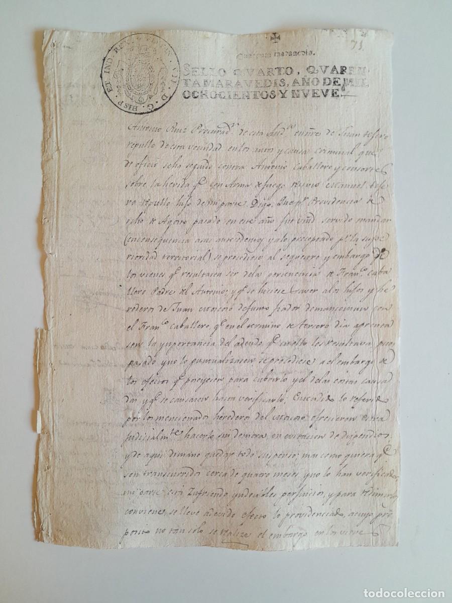 Manuscritos antiguos: PAPEL TIMBRADO DE SELLO CUARTO A&Ntilde;O 1809 - CAUSA CRIMINAL POR HERIDA CON ARMA DE FUEGO