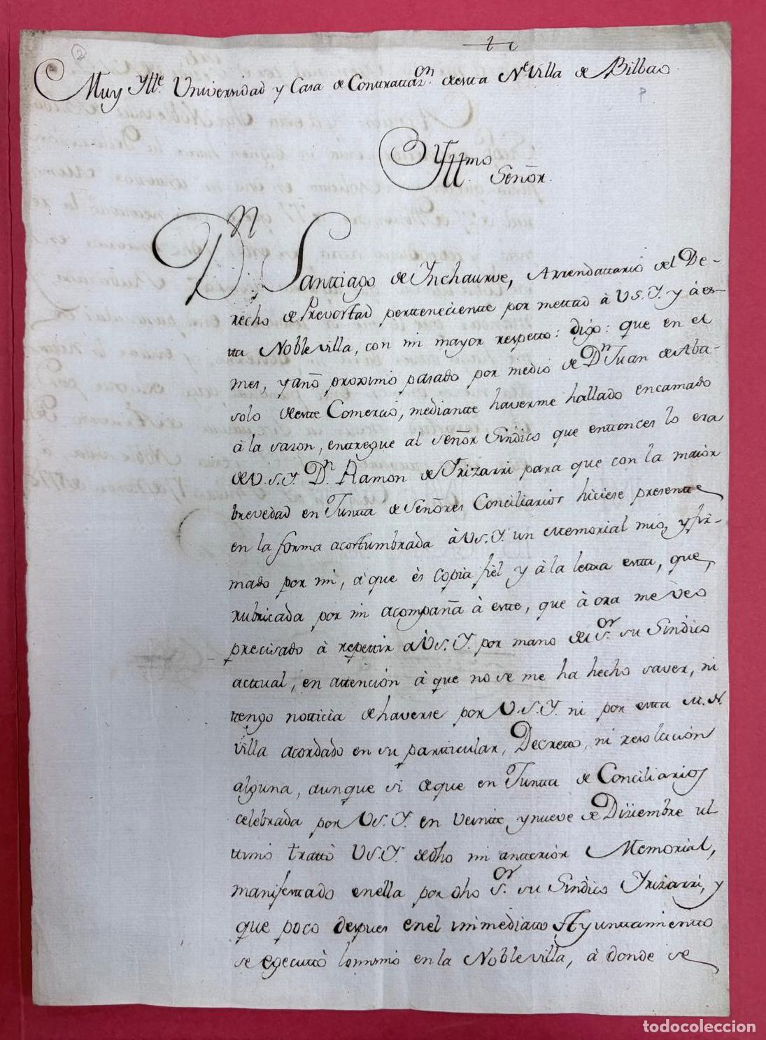 Manuscritos antiguos: CARTA MANUSCRITA DE SANTIAGO DE ANCHAURRE A LA UNIVERSIDAD Y CASA DE CONTRATACI&Oacute;N DE BILBAO. 1778