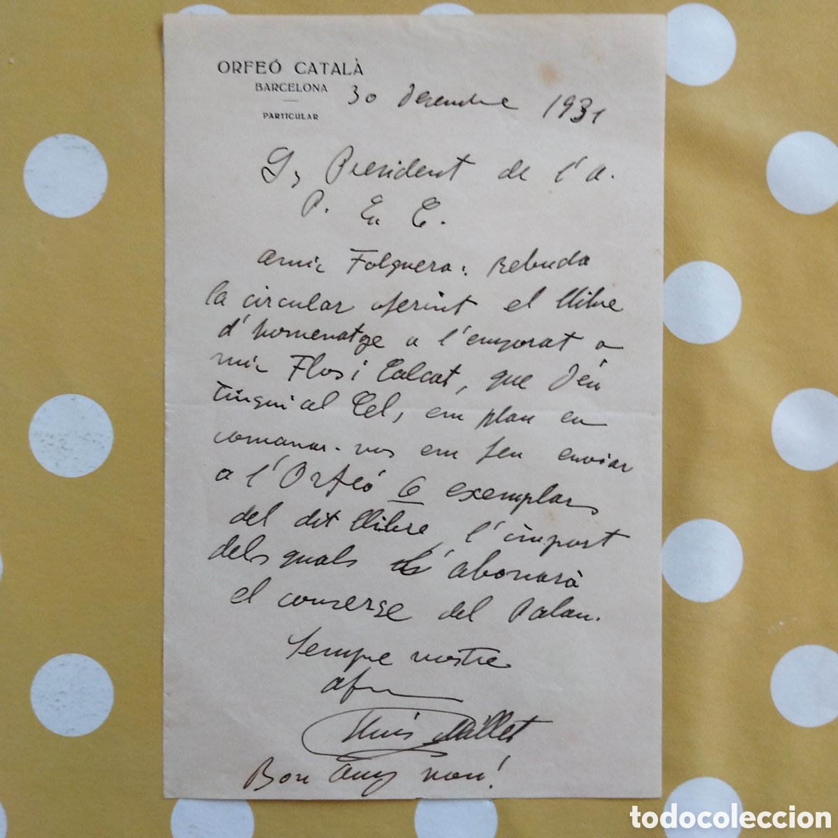 Manuscritos antiguos: 1931 CARTA MANUSCRITA DE LLU&Iacute;S MILLET MANUEL FOLGUERA ORFE&Oacute; CATAL&Agrave; ASSOCIACI&Oacute; PROTECTORA ENSENYAN&Ccedil;A