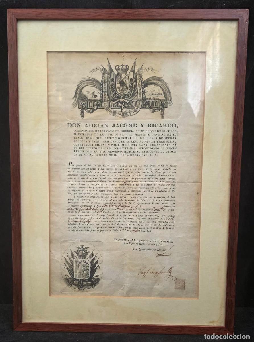 Manuscritos antiguos: Documento Militar Original Fernando VII 1815 &ndash; Certificaci&oacute;n Voluntarios de C&aacute;diz &ndash; Enmarcado