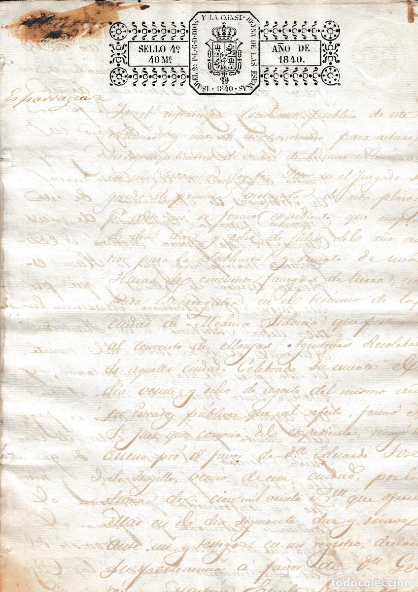 Manuscritos antiguos: 1840 MEDINA SIDONIA (CADIZ) SELLO 4&ordm; 40 MRS SUBASTA TIERRA NOMBRADA ESPARRAGUERA. DESAMORTIZACION