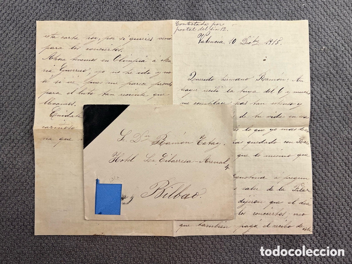 Manuscritos antiguos: VALENCIA-BILBAO.. Hotel La Eibarresa - Arenal.. Carta escrita al Doctor Ram&oacute;n Tatay.. (a.1915)