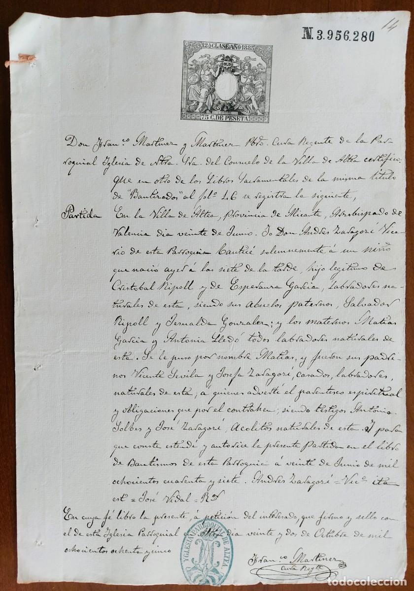 Manuscritos antiguos: ALTEA (ALICANTE) A&Ntilde;O 1885 - SELLO 12&ordf; CLASE 75 C. DE PTA - CERTIFICADO BAUSTISMAL IGLESIA PARROQUIAL