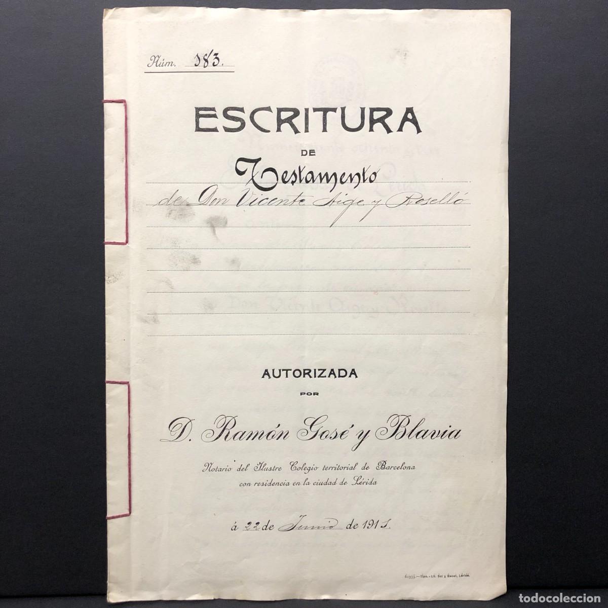 Manuscritos antiguos: ESCRITURA - TESTAMENTO - RAM&Oacute;N GOS&Eacute; Y BLAVIA - L&Eacute;RIDA - 1911 - RAR&Iacute;SIMO DOCUMENTO / 19