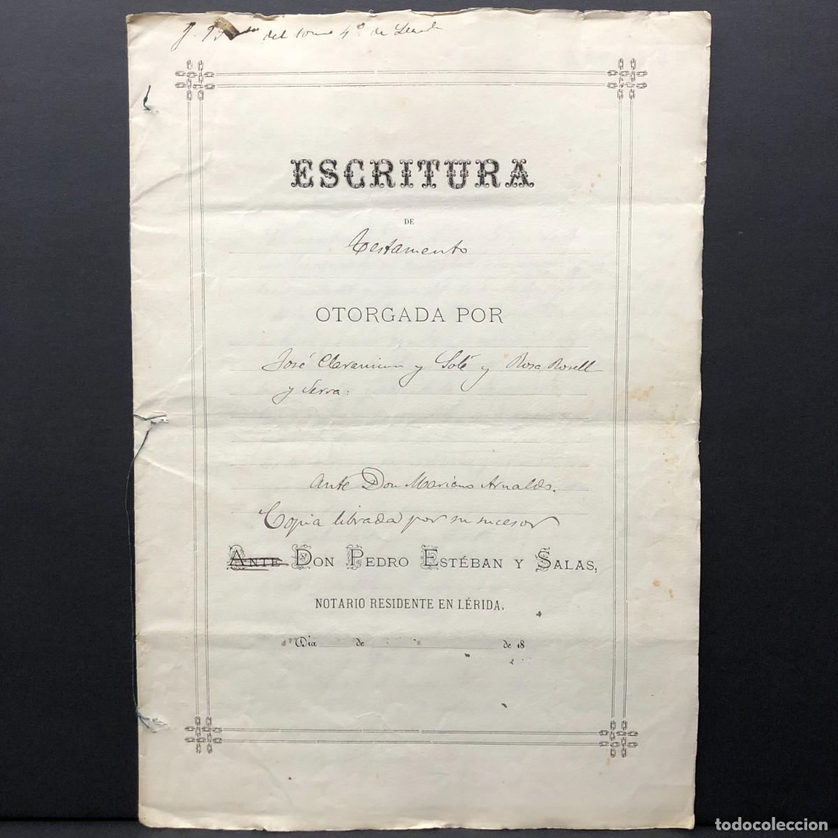 Manuscritos antiguos: ESCRITURA NOTARIAL - 1884 - L&Eacute;RIDA - DON PEDRO EST&Eacute;BAN Y SALAS - NOTARIO DE L&Eacute;RIDA - RAR&Iacute;SIMO / 21