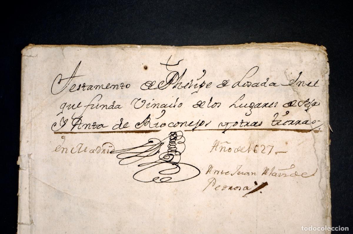 Manuscritos antiguos: TESTAMENTO DE PHELIPE DE LOSADA. MADRID 1627