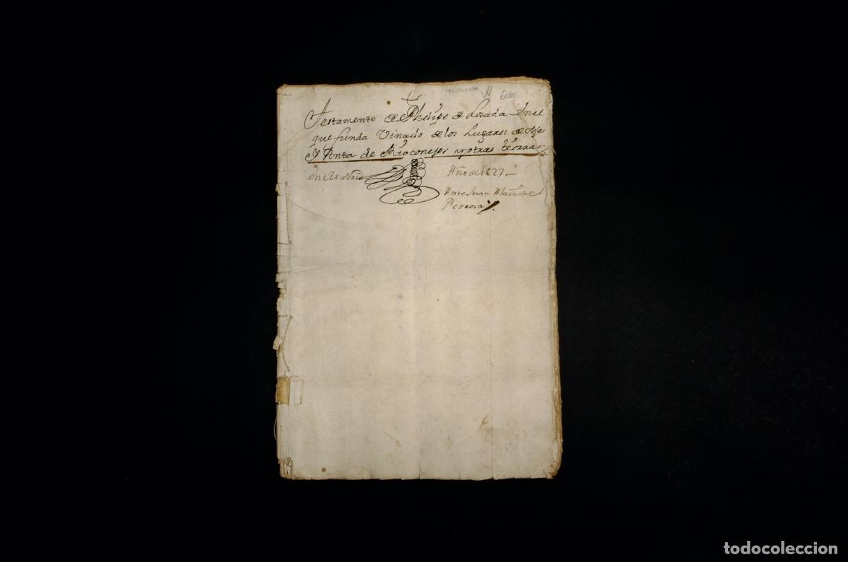 Manuscritos antiguos: TESTAMENTO DE PHELIPE DE LOSADA. MADRID 1627 - Foto 2