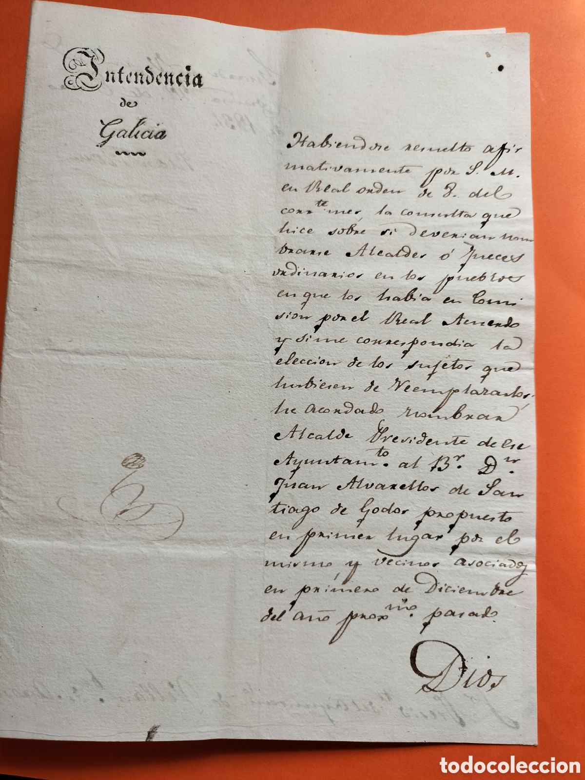 Manuscritos antiguos: Intendencia de Galicia. Nombramiento de Alcalde. Coru&ntilde;a 1834.