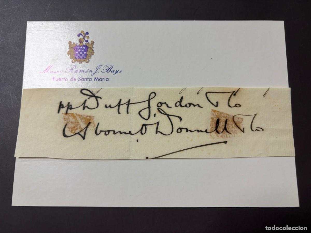 Manuscritos antiguos: ETIQUETA FIRMADA POR DUFF GORDON Y C&Iacute;A. &ndash; ANTIGUA COMPA&Ntilde;&Iacute;A BODEGUERA DEL PUERTO DE SANTA MAR&Iacute;A