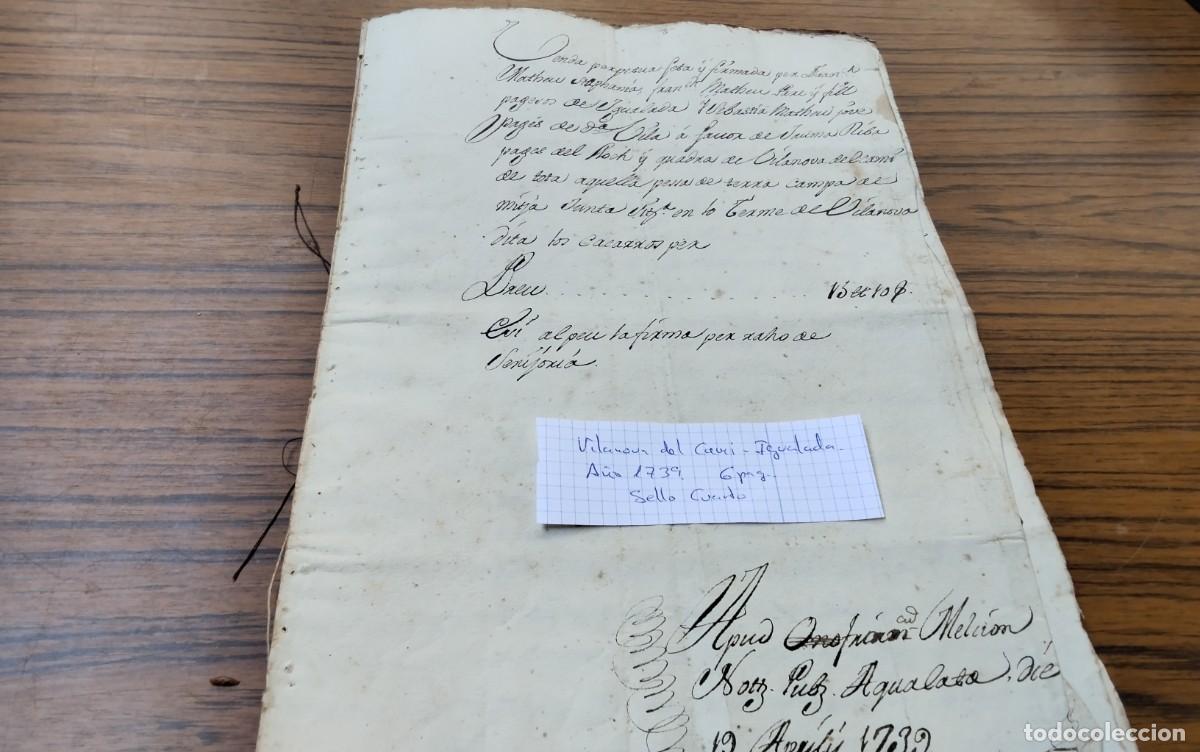Manuscritos antiguos: VILANOVA DEL CAMI -IGUALADA , MANUSCRITO CON TIMBROLOGIA A&Ntilde;O 1739 , 6 PAG , SELLO CUARTO