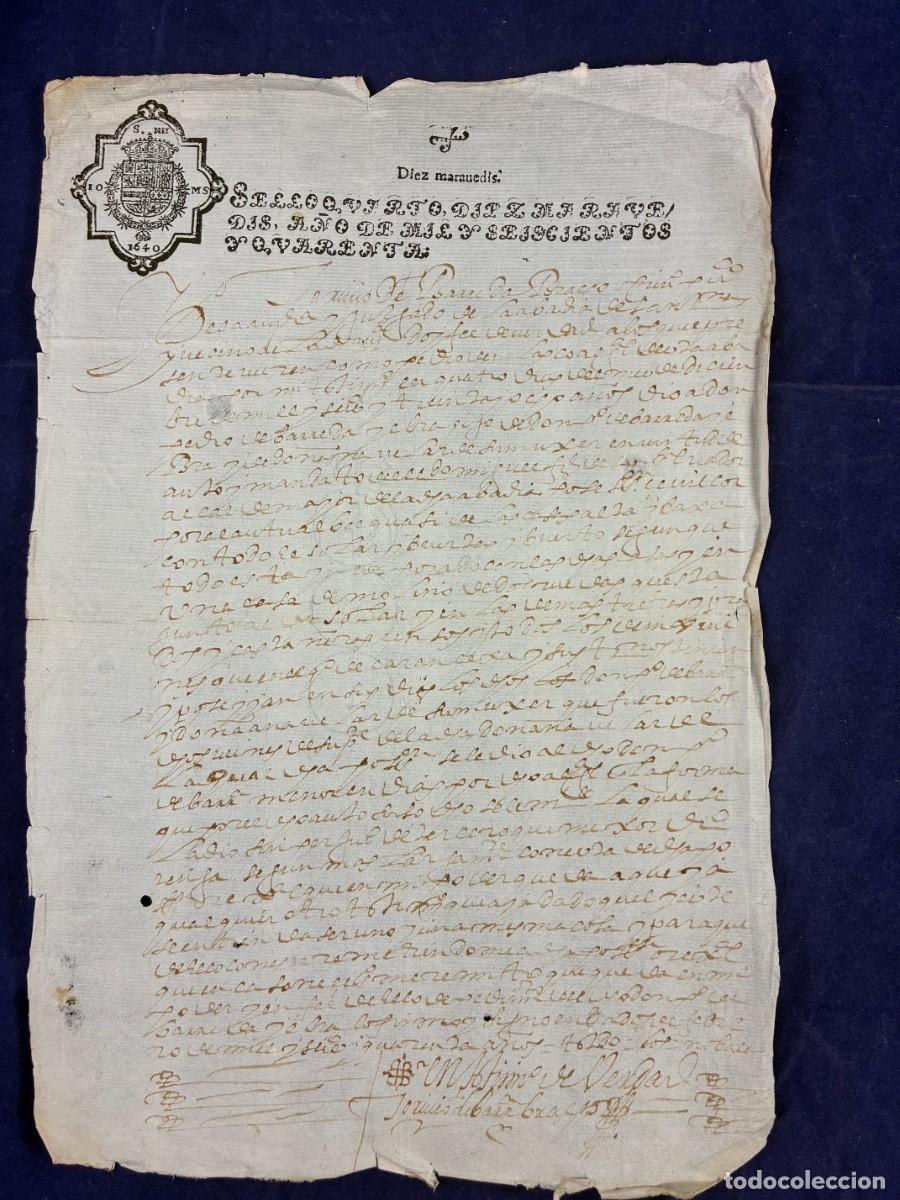Manuscritos antiguos: Documento Manuscrito Felipe IV 1640 Papel Sellado 10 Maraved&iacute;s Sello Cuarto Muy Buen Estado