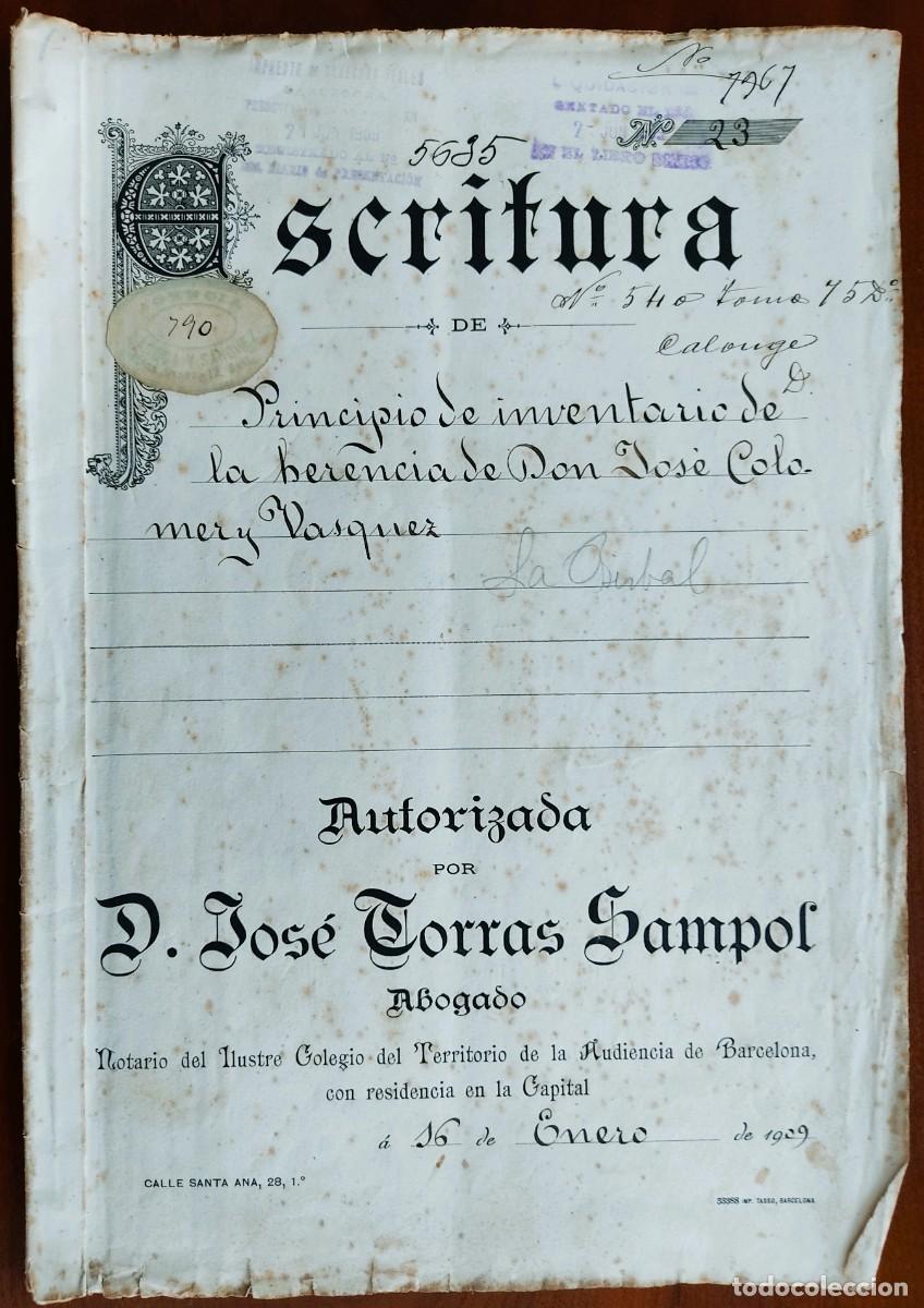 Manuscritos antiguos: BARCELONA A&Ntilde;O 1909 - SELLO 6&ordf; CLASE 7 PTAS (2) SELLO 11&ordf; CLASE 1 PTA - HERENCIA VECINO LA BISBAL