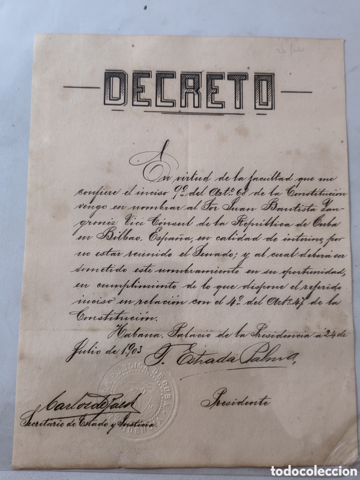 Manuscritos antiguos: Cuba,decreto del presidente Tom&aacute;s Estrada palma ,a&ntilde;o 1903.