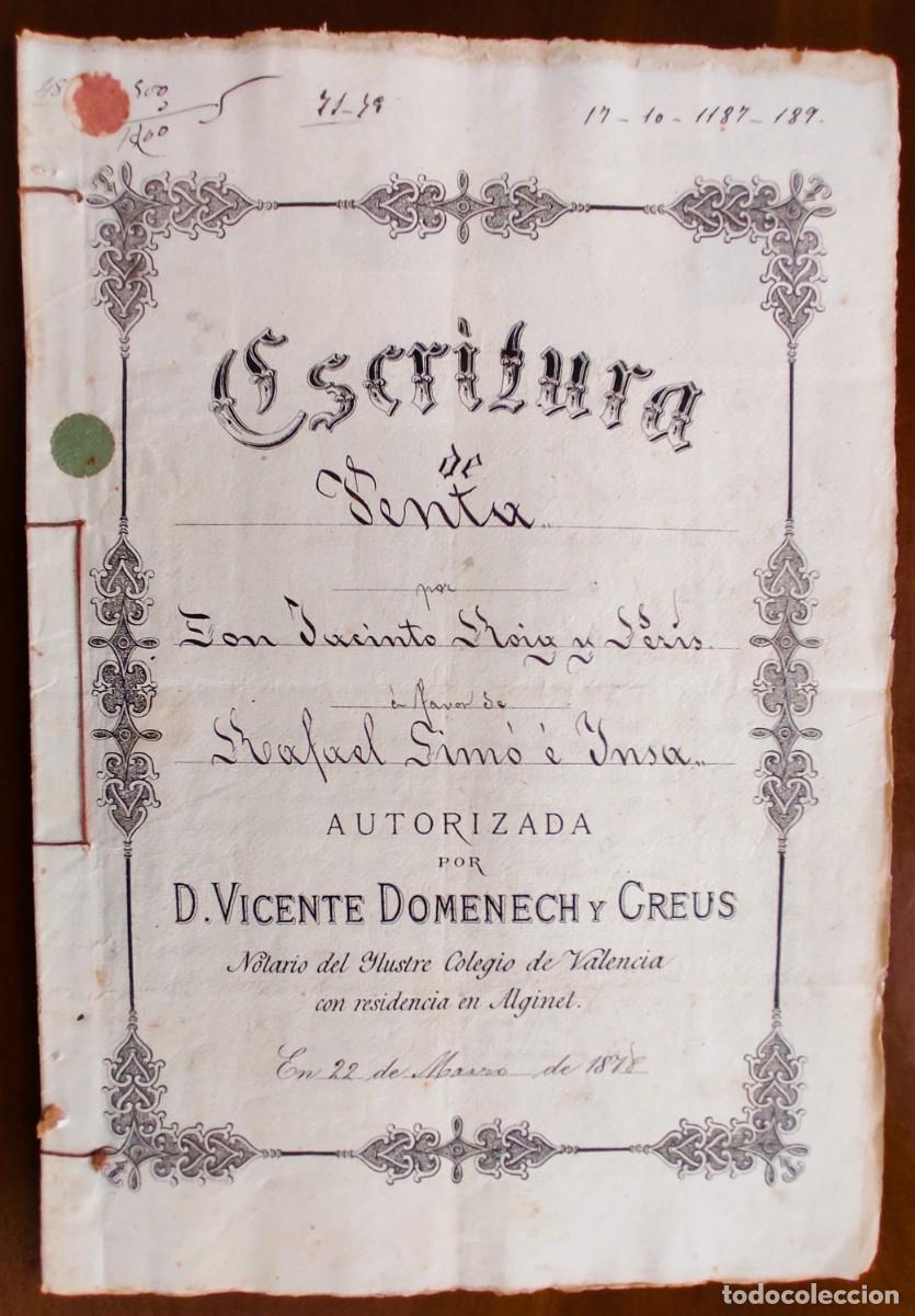Manuscritos antiguos: VALENCIA A&Ntilde;O 1878 - (2) SELLO 10&ordm; UNA PTA - VENTA TIERRAS T&Eacute;RMINO BENIFAY&Oacute;