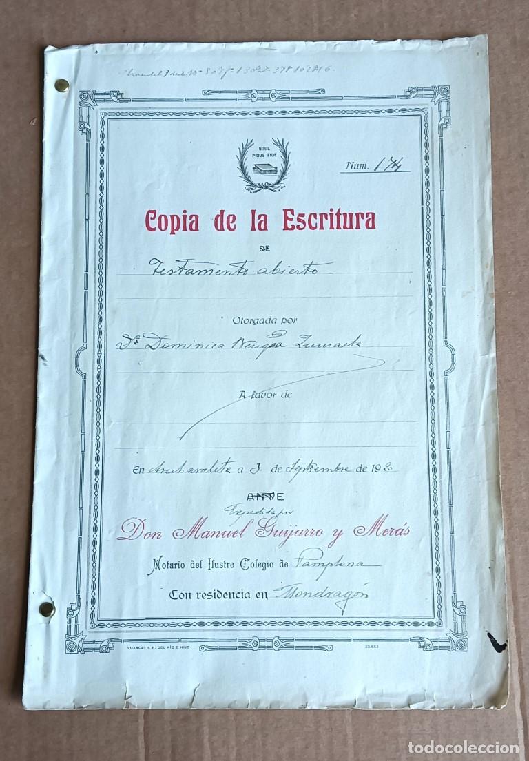 Manuscritos antiguos: Copia de escritura de testamento abierto 1920 Dominica Bangoa Zumaleta Arechabarreta Guipuzcoa Cuat