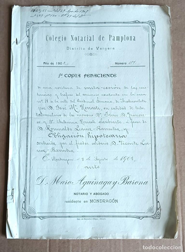 Manuscritos antiguos: Escritura venta cesi&oacute;n se traspasa las licencias y tr&aacute;fico de comercio existentes Mondrag&oacute;n 1907 1