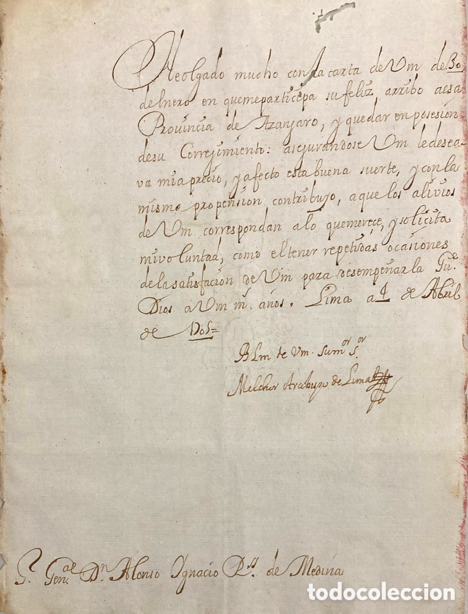 Manuscritos antiguos: Carta del arzobispo de Lima Melchor de Li&ntilde;an a Alonso I. R. de Medina corregidor de Az&aacute;ngaro - Peru