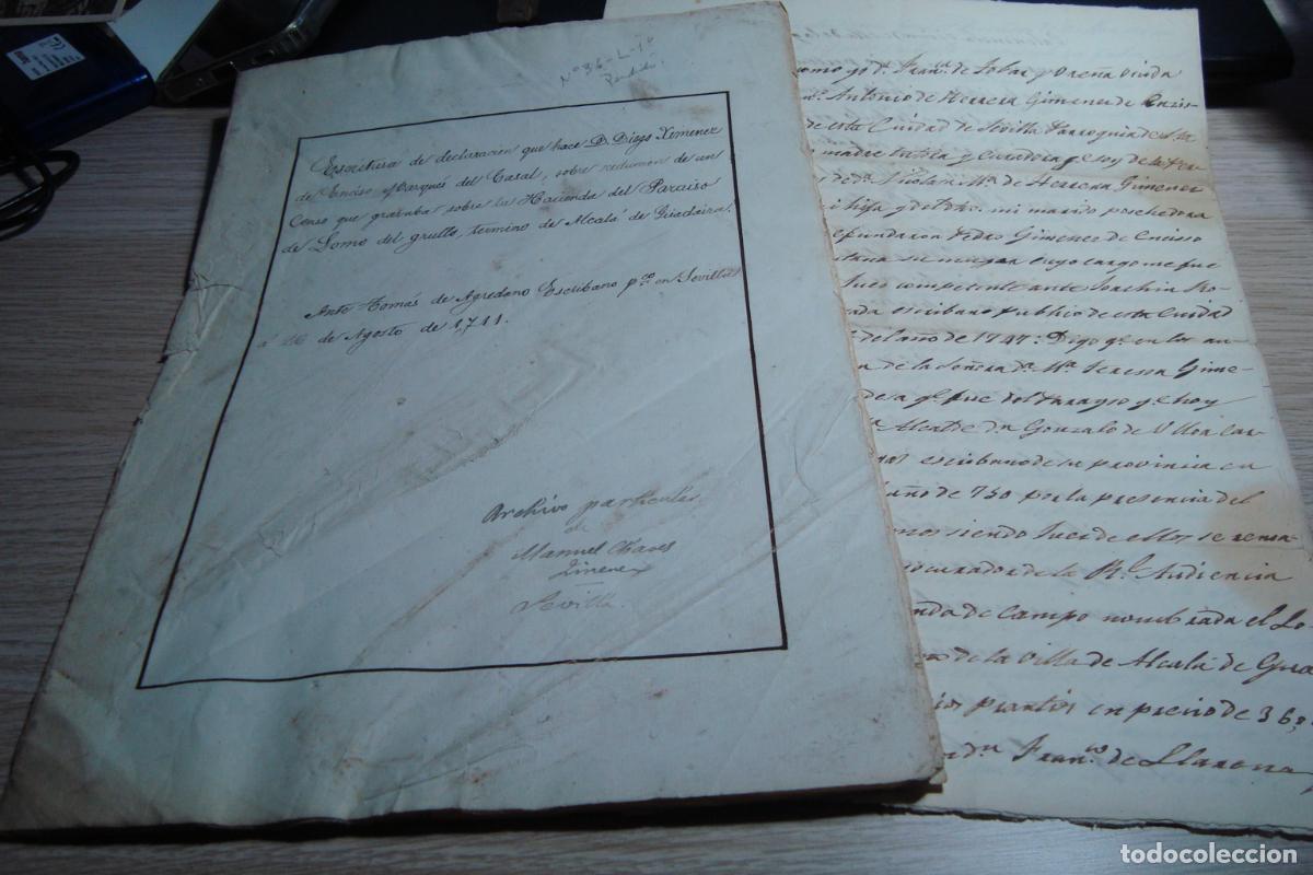 Manuscritos antiguos: MANUSCRITO DIEGO XIMENEZ ENCISO. MARQUES CASAL. HACIENDA PARAISO LOMO GRULLO DE ALCALA. SEVILLA 1711