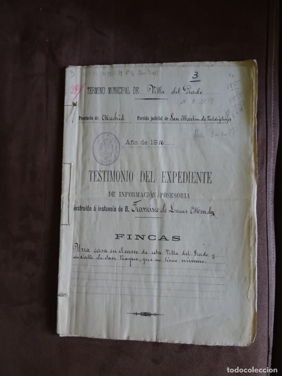 Manuscritos antiguos: Villa del Prado , Madrid, expediente posesorio de una casa, testigos, 1916, 12 p&aacute;ginas