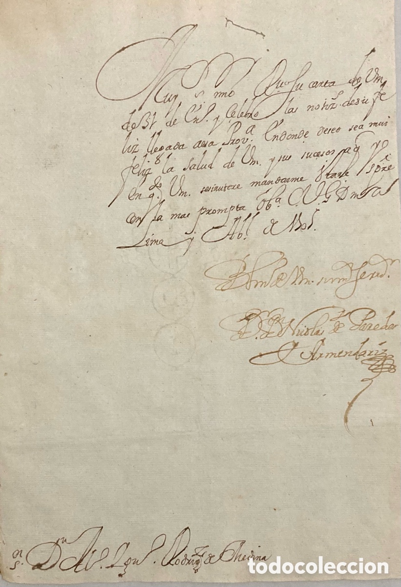 Manuscritos antiguos: Carta manuscrita de Nicol&aacute;s Paredes desde Lima al G. Alonso Rodriguez de Medina, Asangaro - Per&uacute;.