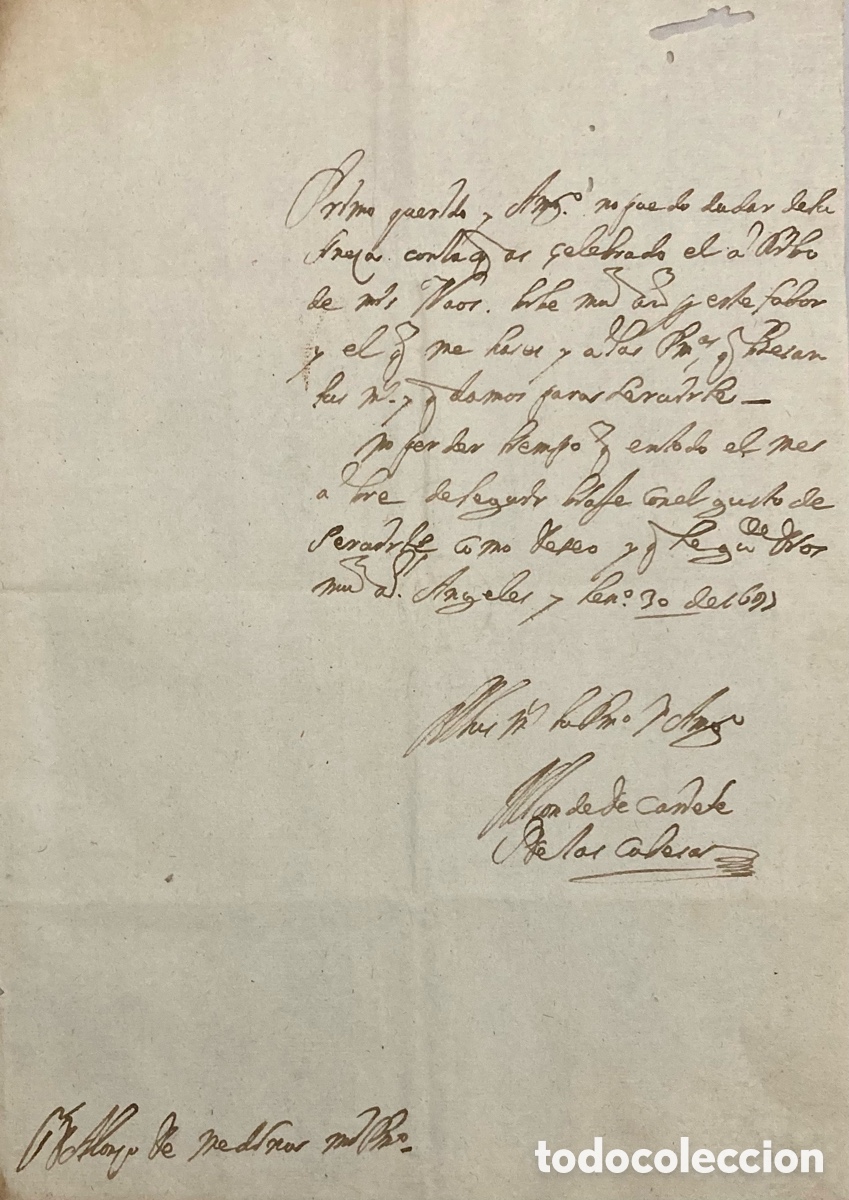 Manuscritos antiguos: Carta manuscrita del Conde de Ca&ntilde;ete al General Alonso de Medina. Azangaro, Per&uacute; 1695.