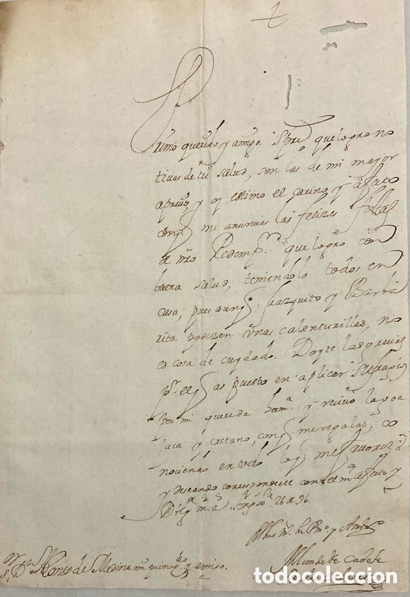 Manuscritos antiguos: Carta manuscrita del Conde Ca&ntilde;ete a D. Alonso de Medina, Per&uacute; 1696.