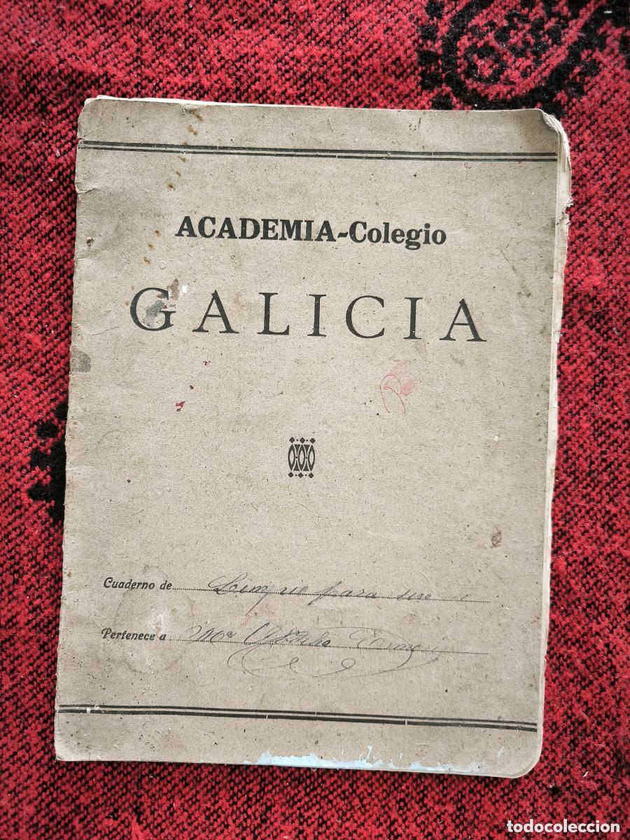 Manuscritos antiguos: Cuaderno Escolar Academia Colegio Galicia 1944 Manuscrito Caligraf&iacute;a Antigua Original
